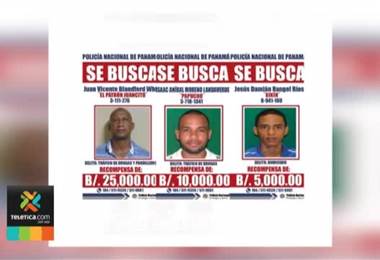 Ofrecen $25.000 de recompensa por prófugo panameño que podría estar oculto en nuestro país