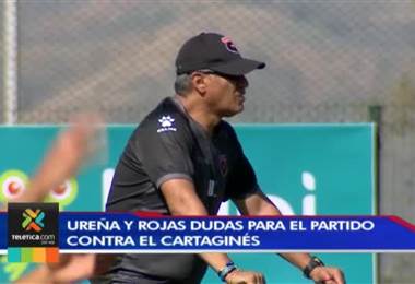 Marco Ureña y Róger Rojas siguen en duda para el juego ante Cartaginés