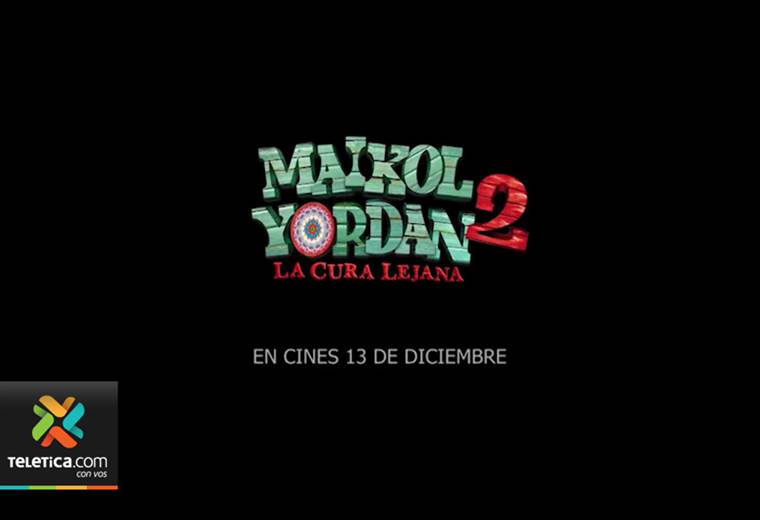 Desde este jueves se exhibe Maikol Yordan 2 en los cines costarricenses 