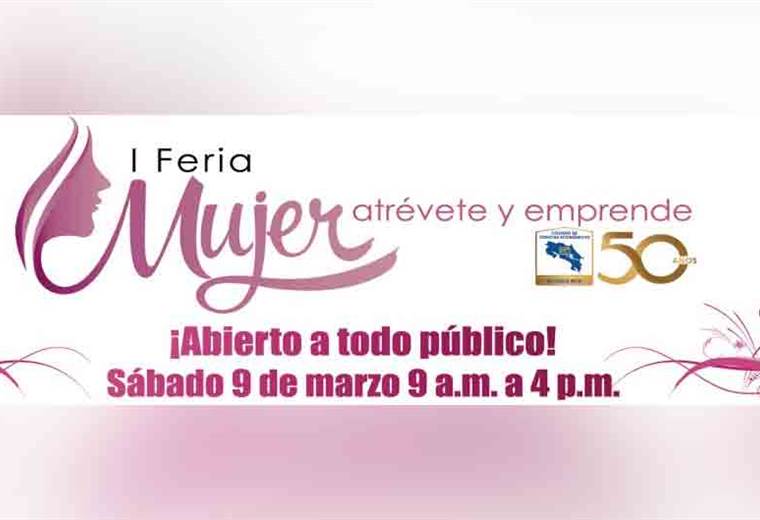 I Feria de Mujeres Emprendedoras y Líderes Generadoras del Desarrollo será el próximo 9 de marzo 