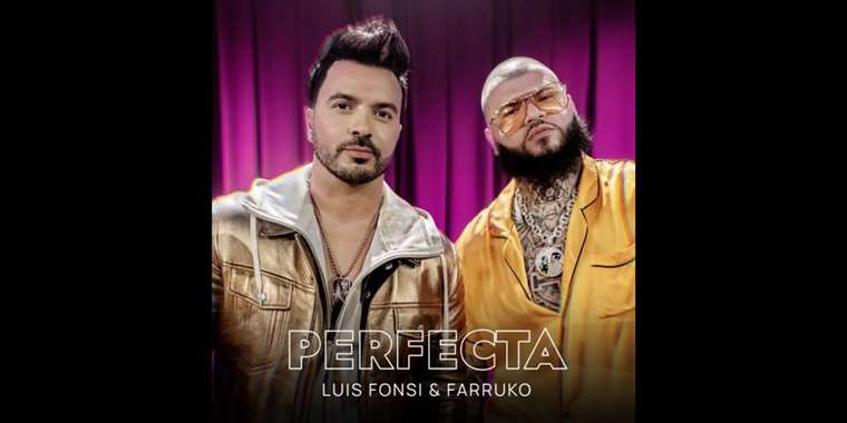 Luis Fonsi estrena 'Perfecta' junto a Farruko